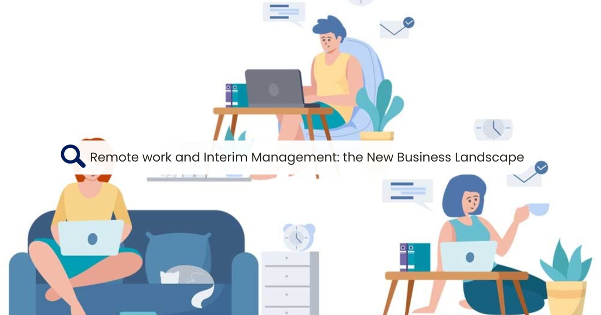 Remote Work and Interim Management