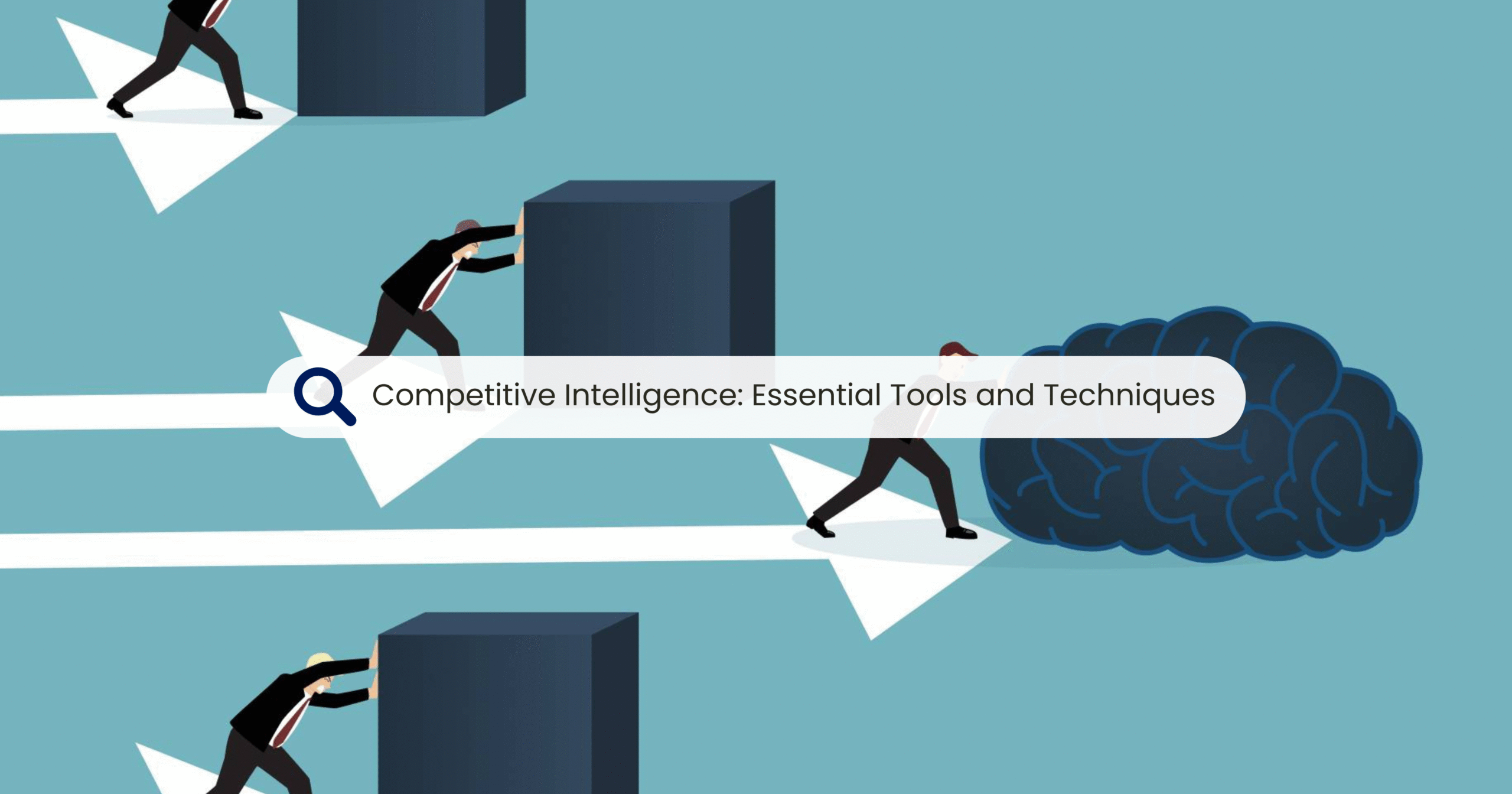 Competitive Intelligence: Essential Tools and Techniques